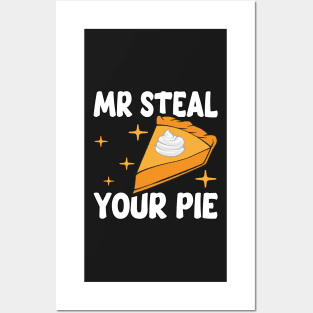 Humorous Thanksgiving Mr Steal Your Pie Posters and Art